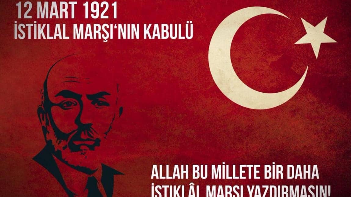 12 Mart İstiklal Marşı' nın kabulü